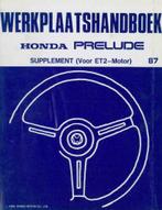 1987 Honda Prelude ET2 Motor Werkplaatshandboek Supplement, Auto diversen, Handleidingen en Instructieboekjes, Verzenden