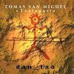 cd - TomÃ¡s San Miguel - Dan_Txa, Verzenden, Zo goed als nieuw