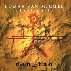 cd - TomÃ¡s San Miguel - Dan_Txa, Cd's en Dvd's, Cd's | Overige Cd's, Zo goed als nieuw, Verzenden