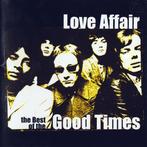 cd - Love Affair - The Best Of The Good Times, Cd's en Dvd's, Verzenden, Zo goed als nieuw