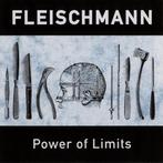 cd - Fleischmann - Power Of Limits, Verzenden, Zo goed als nieuw