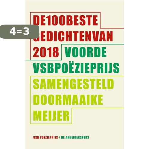 De 100 beste gedichten van 2018 voor de VSB Poëzieprijs, Boeken, Overige Boeken, Gelezen, Verzenden