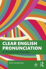Clear English Pronunciation 9780367366438, Zo goed als nieuw