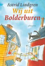 Wij uit Bolderburen / Ploegsma kinder- & jeugdboeken, Verzenden, Zo goed als nieuw, Astrid Lindgren