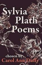 9780571348510 Sylvia Plath Poems Chosen by Carol Ann Duffy, Nieuw, Sylvia Plath, Verzenden
