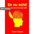En nu echt! 9789463676090 Frank Oeben, Boeken, Verzenden, Gelezen, Frank Oeben