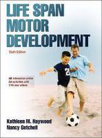 Life Span Motor Development 9781450456999, Boeken, Verzenden, Zo goed als nieuw