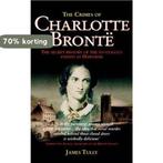 The Crimes of Charlotte Bronte 9781841191317 James Tully, Boeken, Verzenden, Zo goed als nieuw, James Tully