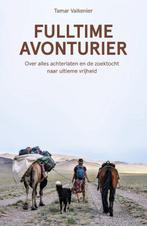 9789021576848 Fulltime avonturier | Tweedehands, Boeken, Verzenden, Gelezen, Tamar Valkenier