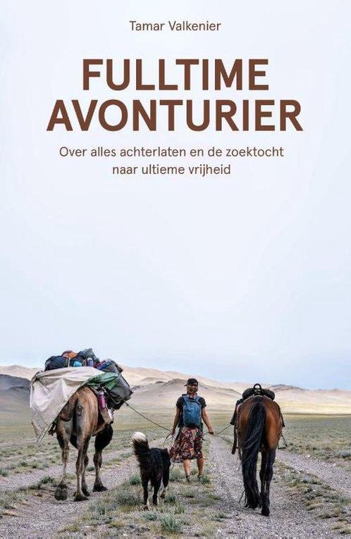 9789021576848 Fulltime avonturier | Tweedehands, Boeken, Studieboeken en Cursussen, Zo goed als nieuw, Verzenden
