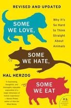 9780063119284 Some We Love, Some We Hate, Some We Eat [Se..., Boeken, Verzenden, Nieuw, Hal Herzog
