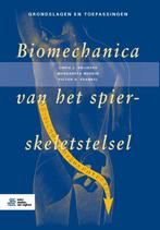 Biomechanica van het spier skeletstelsel 9789036819367, Boeken, Zo goed als nieuw, Verzenden