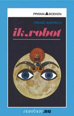 Ik, robot / Prisma-boeken / 1188 9789031502004 Isaac Asimov, Verzenden, Gelezen, Isaac Asimov