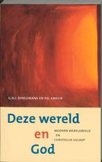 Wereld En God 9789043510684 G.D.J. Dingemans, Boeken, Gelezen, G.D.J. Dingemans, P.G. Smelik, Verzenden