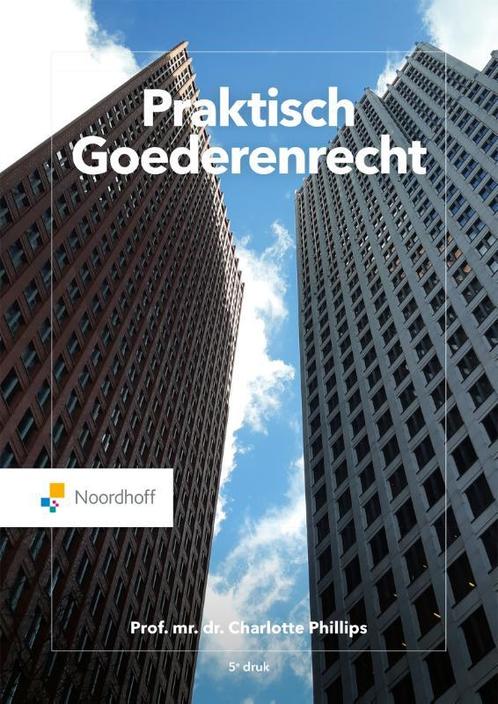 Praktisch goederenrecht, 9789001077372, Boeken, Studieboeken en Cursussen, Zo goed als nieuw, Verzenden