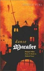 Danse macabre: Franois Villon : poetry & murder in medieval, Verzenden, Gelezen, Aubrey Burl