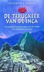 TERUGKEER VAN DE INCA 9789022983560 E. Jenkins, Boeken, Esoterie en Spiritualiteit, Verzenden, Gelezen, E. Jenkins