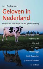 Geloven in Nederland 9789043513036 L. Brabander, Verzenden, Gelezen, L. Brabander