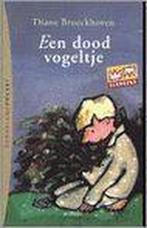 Een dood vogeltje / Zonneland-pocket 9789031715282, Verzenden, Gelezen, Diane Broeckhoven