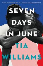 Seven Days in June 9781529418927 Tia Williams, Verzenden, Zo goed als nieuw, Tia Williams