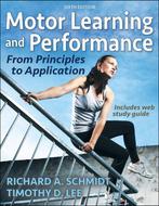 9781492571186 Motor Learning and Performance From Princip..., Boeken, Verzenden, Nieuw, Richard A. Schmidt