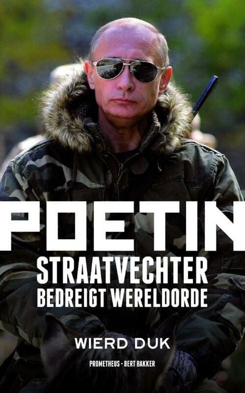 Poetin (9789035142336, Wierd Duk) (Wierd Duk, 9789035142336), Boeken, Geschiedenis | Wereld, Nieuw, Verzenden