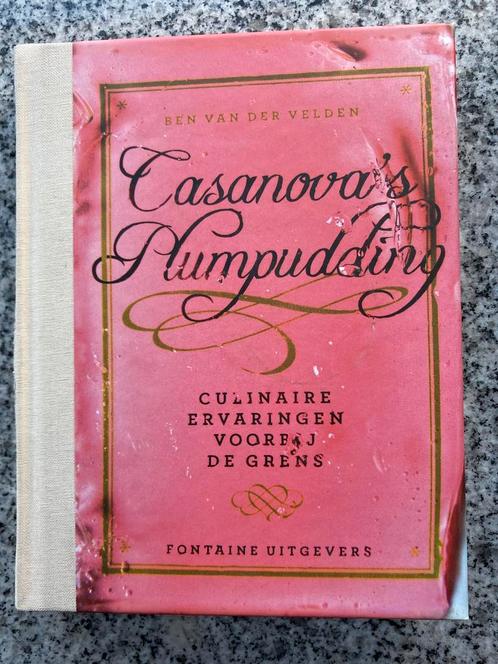 Casanova’s plumpudding (Ben van der Velden), Boeken, Kookboeken, Nieuw, Overige typen, Verzenden