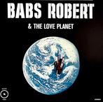 Babs Robert & The Love Planet - Babs Robert & The Love Plane, Cd's en Dvd's, Verzenden, Zo goed als nieuw