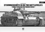 9786155583179 Sturmgeschutz III on the Battlefield 5, Verzenden, Nieuw, Matyas Panczel