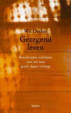 Gezegend leven 9789020969276 Wil Derkse, Boeken, Verzenden, Gelezen, Wil Derkse