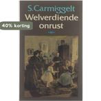 Welverdiende onrust 9789029510967 Simon Carmiggelt, Boeken, Verzenden, Gelezen, Simon Carmiggelt