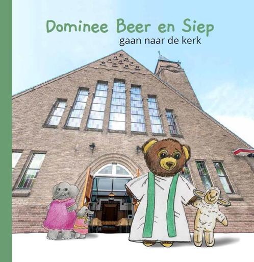 Dominee Beer en Siep gaan naar de kerk 9789083145709, Boeken, Overige Boeken, Zo goed als nieuw, Verzenden
