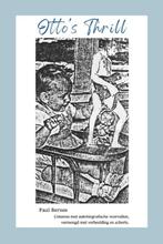 Ottos thrill 9789083324463 Paul Bersee, Verzenden, Zo goed als nieuw, Paul Bersee