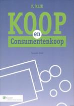 Koop en consumentenkoop 9789013061659, Boeken, Verzenden, Zo goed als nieuw