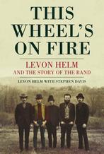 9780859654982 This Wheels On Fire Levon Helm, Verzenden, Nieuw, Levon Helm