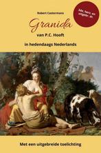 Granida van P.C. Hooft in hedendaags Nederlands, Boeken, Verzenden, Zo goed als nieuw, Robert Castermans