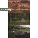 Oude lijnen in het Utrechts Landschap 9789058813367, Boeken, Verzenden, Gelezen, L. Vellinga