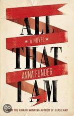 All That I Am 9780670921232 Anna Funder, Boeken, Verzenden, Gelezen, Anna Funder