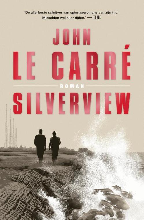 Silverview 9789024598267 John le Carré, Boeken, Thrillers, Gelezen, Verzenden