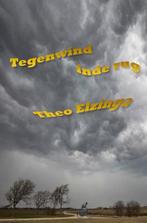 9789402151114 Tegenwind in de rug Theo Elzinga, Verzenden, Nieuw, Theo Elzinga