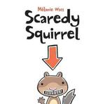 Scaredy Squirrel 9781553379591 Mélanie Watt, Verzenden, Gelezen, Mélanie Watt