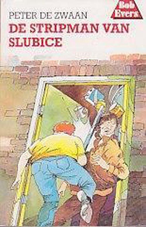 De stripman van Slubice 9789060565520 Peter de Zwaan, Boeken, Kinderboeken | Jeugd | 13 jaar en ouder, Gelezen, Verzenden