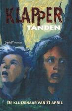 Klappertanden - De kluizenaar van 31 april 9789041010056, Verzenden, Gelezen, David Thomas