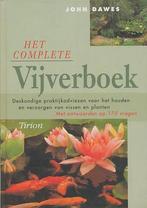 Het complete vijverboek / Tirion natuur 9789052104225, Verzenden, Zo goed als nieuw, J. Dawes