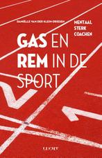 Gas en rem in de sport 9789491729829, Gelezen, Danielle van der Klein-Driesen, Danielle van der Klein-Driesen, Verzenden
