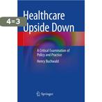 Healthcare Upside Down 9783031071652 Henry Buchwald, Boeken, Verzenden, Zo goed als nieuw, Henry Buchwald