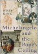 Michelangelo and the Popes Ceiling 9780701171193 Ross King, Boeken, Gelezen, Ross King, Verzenden