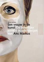 9789040083686 Vrouw in de kunst van Ans Markus, Zo goed als nieuw, Verzenden, Ad van der Blom