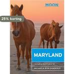Moon Maryland, 2nd Edition 9781631214677 Michaela Gaaserud, Verzenden, Zo goed als nieuw, Michaela Gaaserud