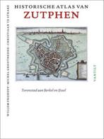 Historische atlas van Zutphen / Historische atlassen, Verzenden, Gelezen, Willem Frijhoff